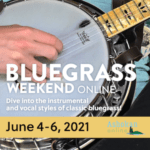 Bluegrass Weekend Online 2021