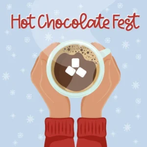 Hot Chocolate Fest 2023