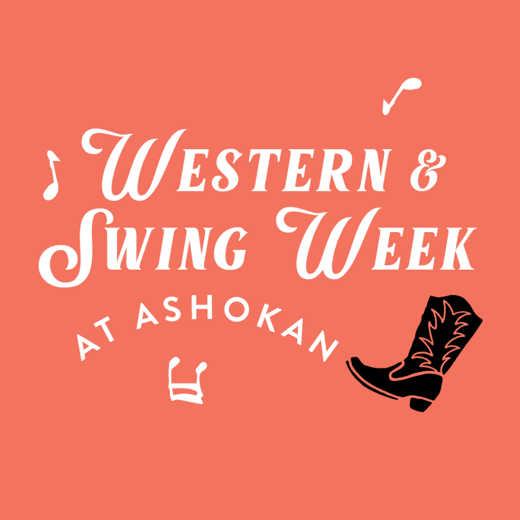 Western & Swing Week 2024 The Ashokan Center